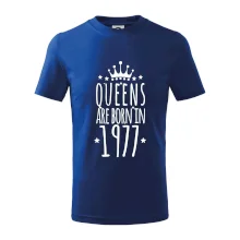 Queens are born in 1977