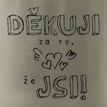 Děkuji za to, že jsi