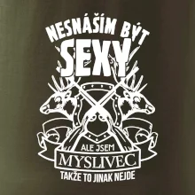 Nesnáším být sexy - myslivec