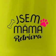 Jsem máma Retrívra