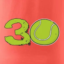 Tenis kulaté narozeniny 30