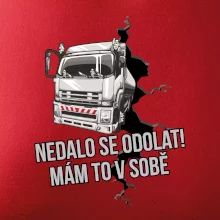 Nedalo se odolat, mám to v sobě kamion Nedalo se odolat, mám to v sobě kamion