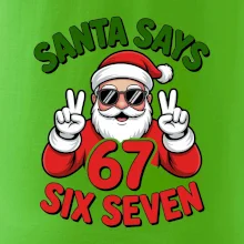 Santa says 67