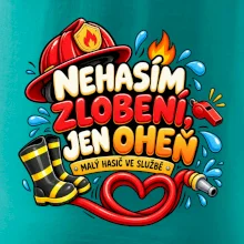 Nehasím zlobení jen oheň