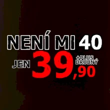 Není mi 40