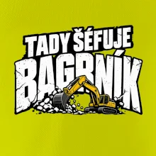 Tady šéfuje bagrník