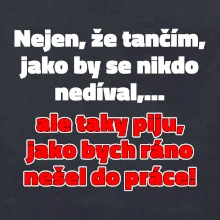 Tančím a piju