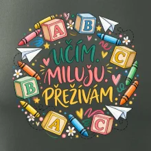 Učím miluju přežívám školní abeceda