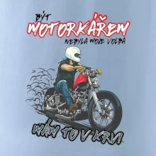 Být motorkářem nebyla moje volba cesťák