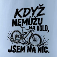 Když nemůžu na kolo jsem na nic - bahno