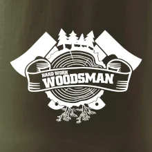 Hard Work Woodsman