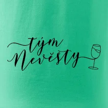 Tým nevěsty bílé víno