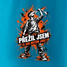 PŘEŽIL JSEM (A ANI NEVÍM JAK)