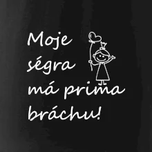 Moje ségra má prima bráchu!