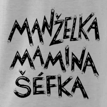 Manželka mamina šéfka - nápis štětkou (Pecka design)