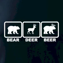 Bear - Deer - Beer