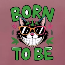 Marihuana - born to be