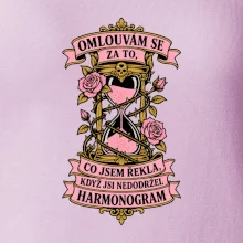 Omlouvám se za to, co jsem řekla, když jsi nedodržel harmonogram