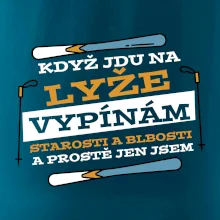 Když jdu na lyže, vypínám starosti Když jdu na lyže, vypínám starosti