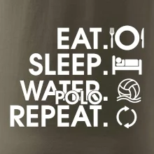 Eat sleep water polo repeat