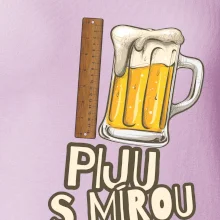 Piju s mírou