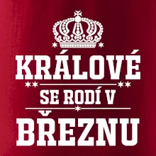 Králové se rodí v březnu