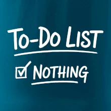 To-Do List - Nothing