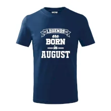 Legends are born in August