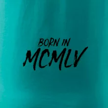 Born in - Římské číslo 1955