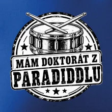 Mám doktorát z paradiddlu - černobílý bubenický odznak