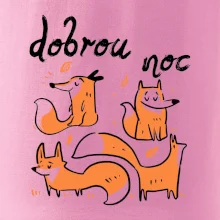 Lišky dobrou noc Lišky dobrou noc