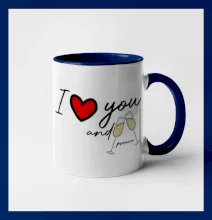 I love you and prosecco