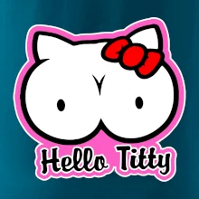 Hello titty