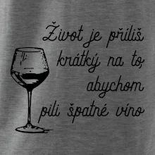 Život je příliš krátký - sklenička Život je příliš krátký - sklenička