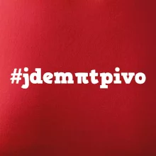 Jdem pít pivo