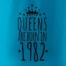 Queens are born in 1982