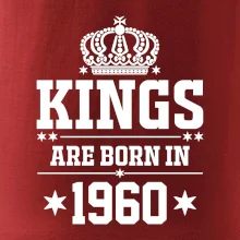 Kings are born in 1960