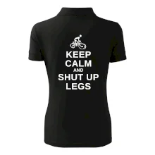 Keep calm and shut your legs