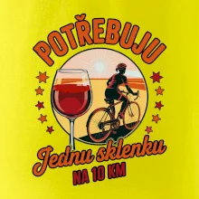 Potřebuju jednu sklenku na 10km