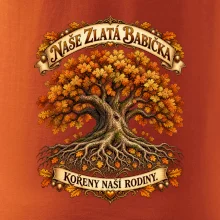Naše zlatá babička kořeny naší rodiny dub