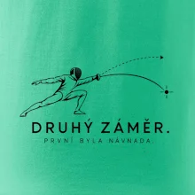 Druhý záměr. první byla návnada.