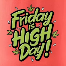 Marihuana - Friday is high day