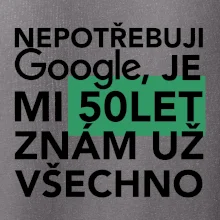 Nepotřebuji google, je mi 50 let