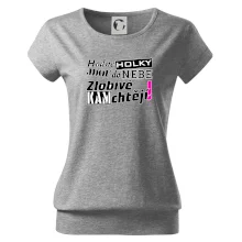 Hodné holky jdou do nebe, zlobivé kam chtějí!