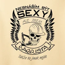 Nesnáším být sexy - bagrista
