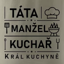Táta manžel kuchař král  kuchyně