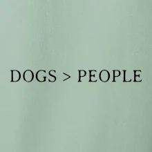 Dogs > People