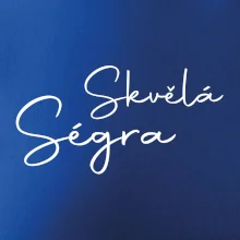 Skvělá ségra - nápis na zádech