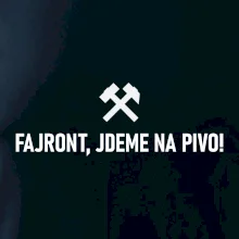 FAJRONT, JDEME NA PIVO!﻿