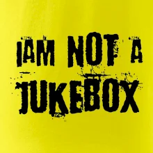 Iam not a jukebox - na prsou